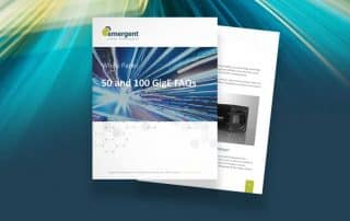 50GigE and 100GigE - Your questions answered
