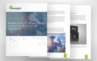 White Paper: Benefits of 10, 25, 50 and 100GigE Cameras for VR, AR and MR Applications