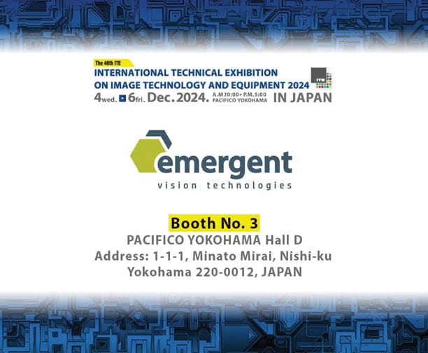 see emergent machine vision cameras and technologies at ukiva mvc 2024