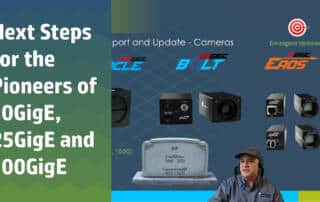 Describes evolving technologies in 10GigE, 25GigE and 100GigE area scan and line scan cameras. Also focuses on GPU Direct image processing.